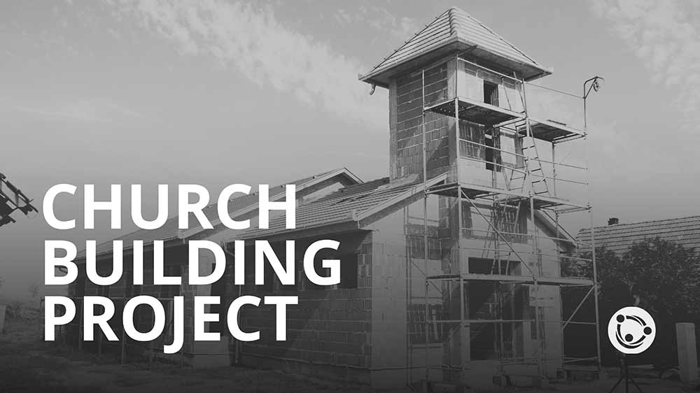 Church Building Project